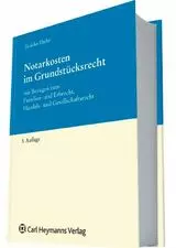 Notarkosten im Grundstücksrecht