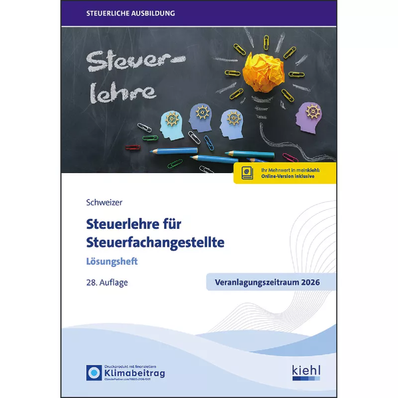 Steuerlehre für Steuerfachangestellte - Lösungsheft