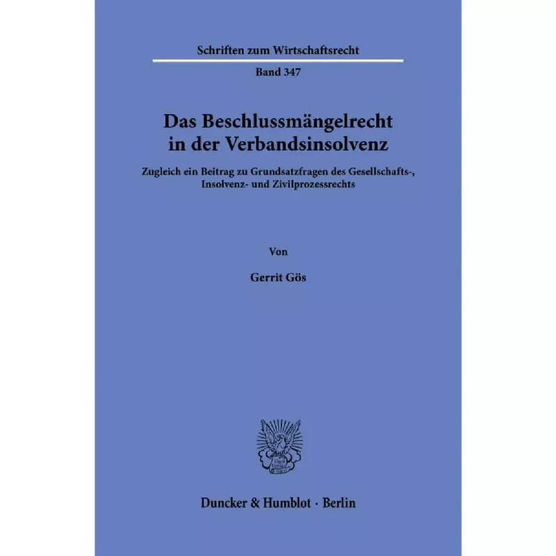 Das Beschlussmängelrecht in der Verbandsinsolvenz
