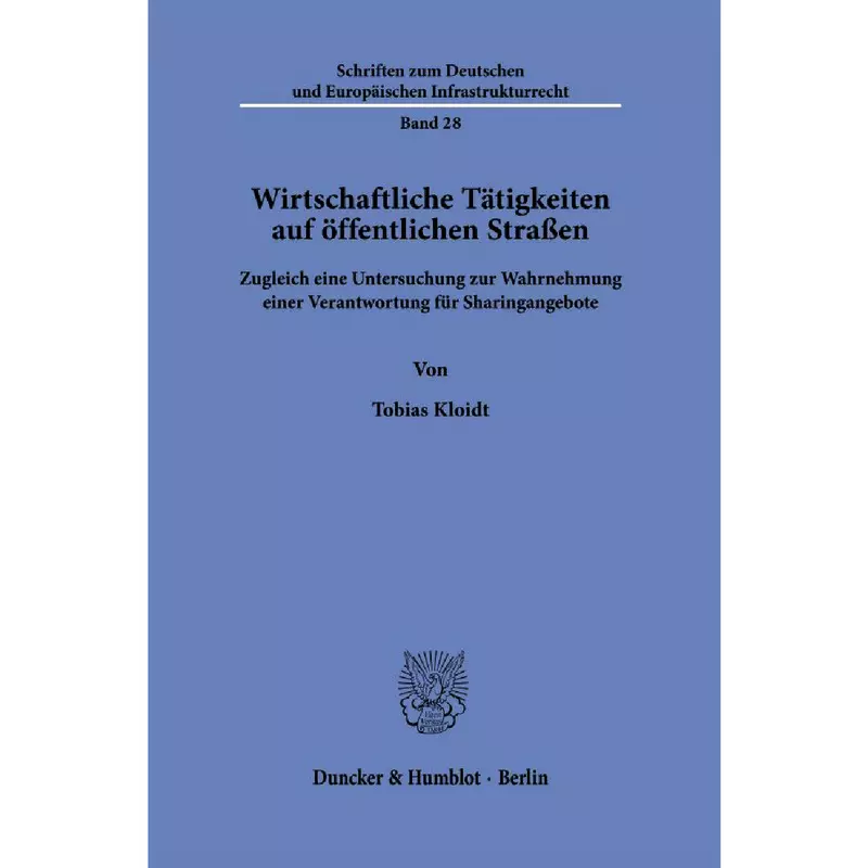 Wirtschaftliche Tätigkeiten auf öffentlichen Straßen