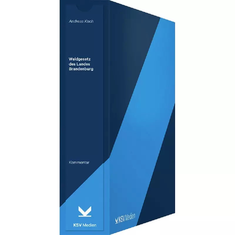 Waldgesetz des Landes Brandenburg - mit Fortsetzungsbezug