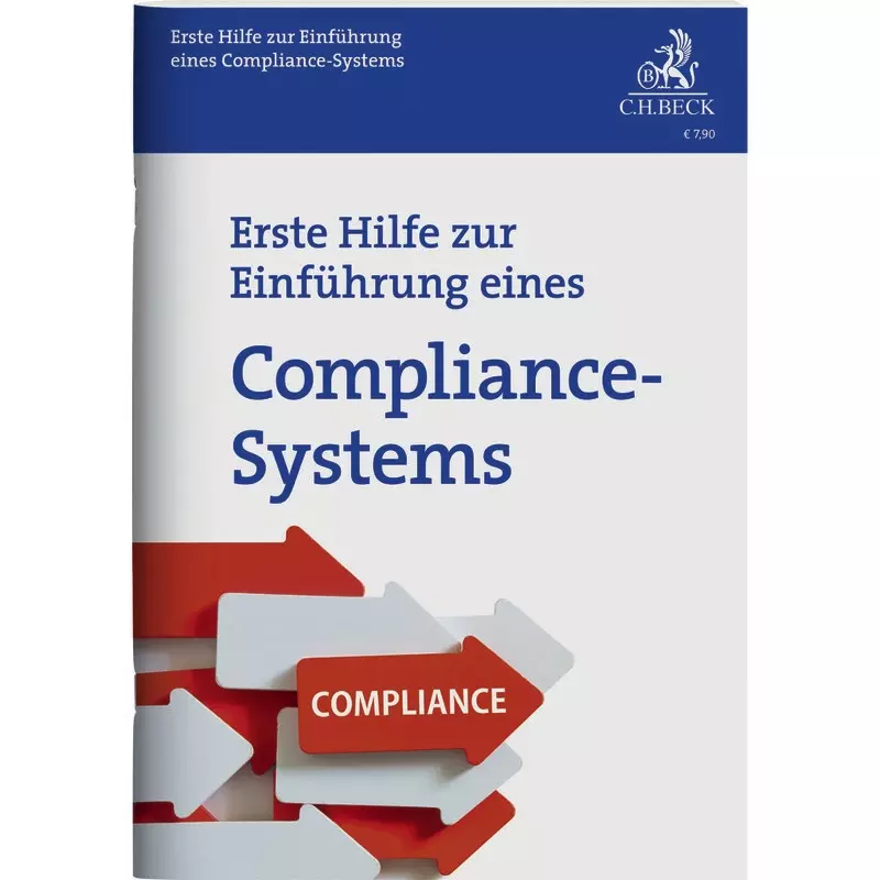 Erste Hilfe zur Einführung eines Compliance-Systems