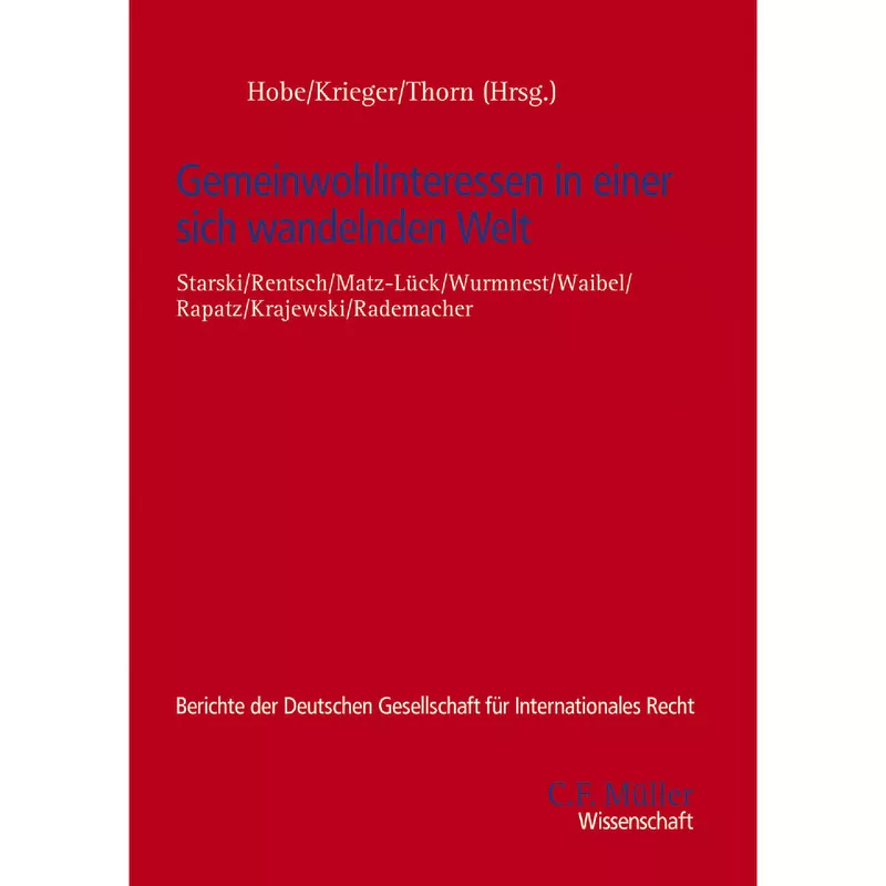 Gemeinwohlinteressen in einer sich wandelnden Welt