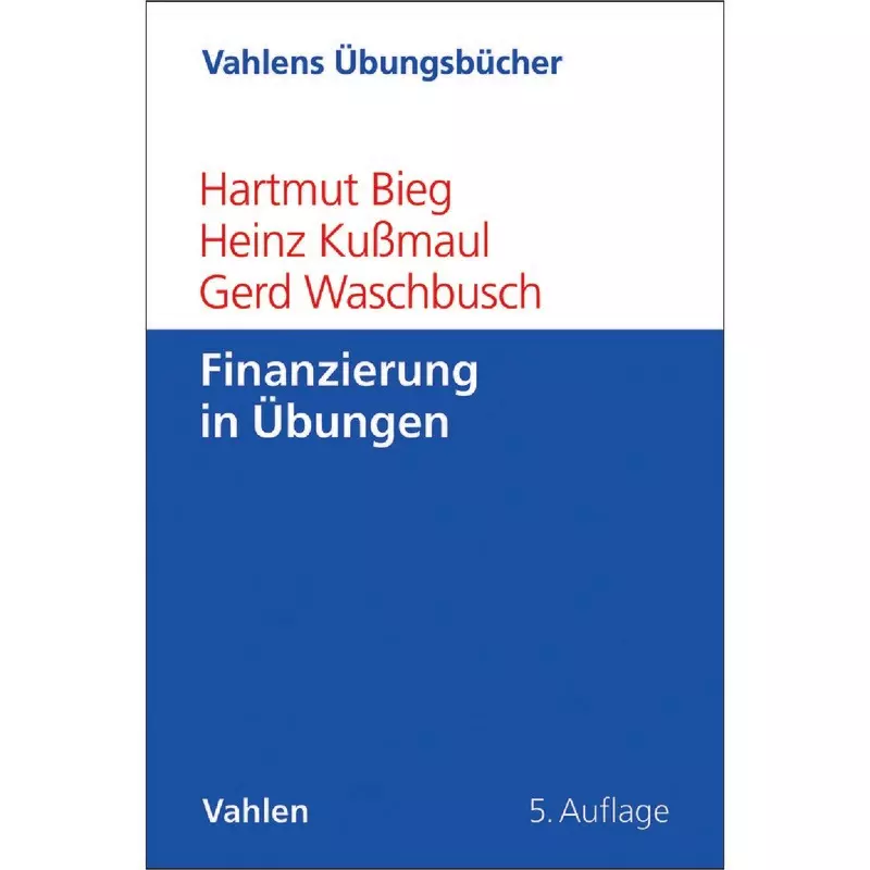 Finanzierung in Übungen