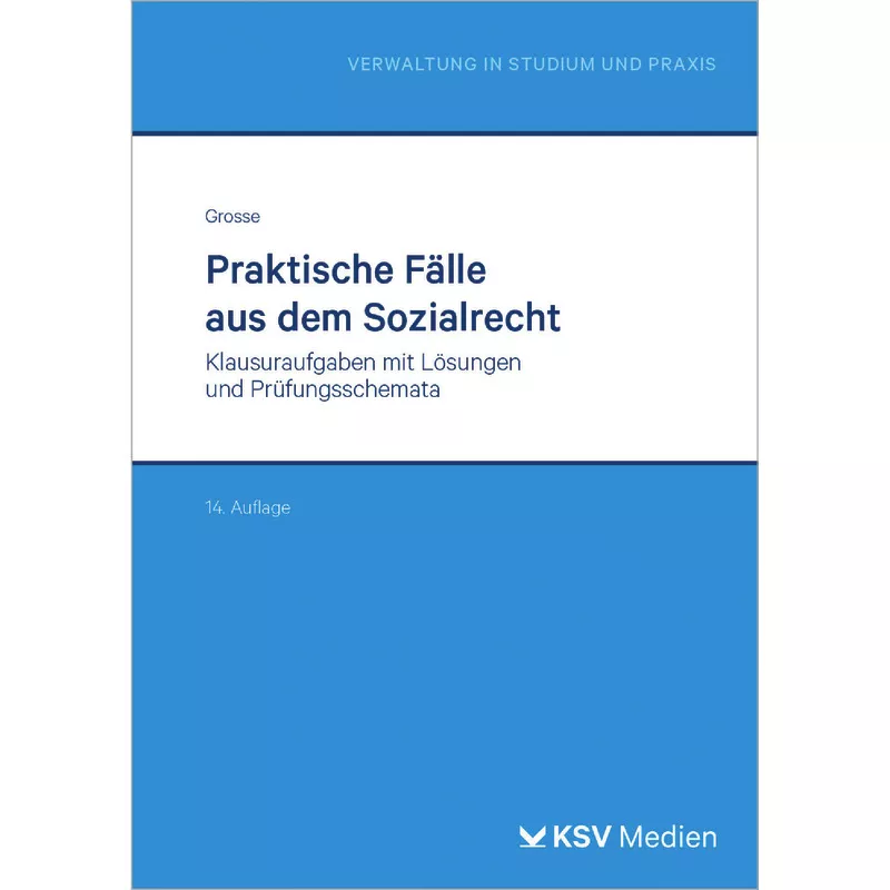 Praktische Fälle aus dem Sozialrecht