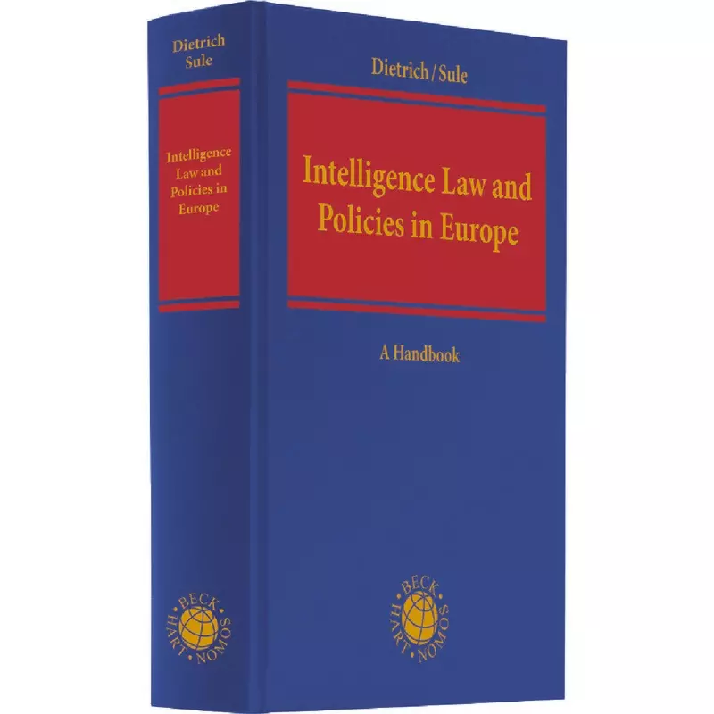 Intelligence Law and Policies in Europe