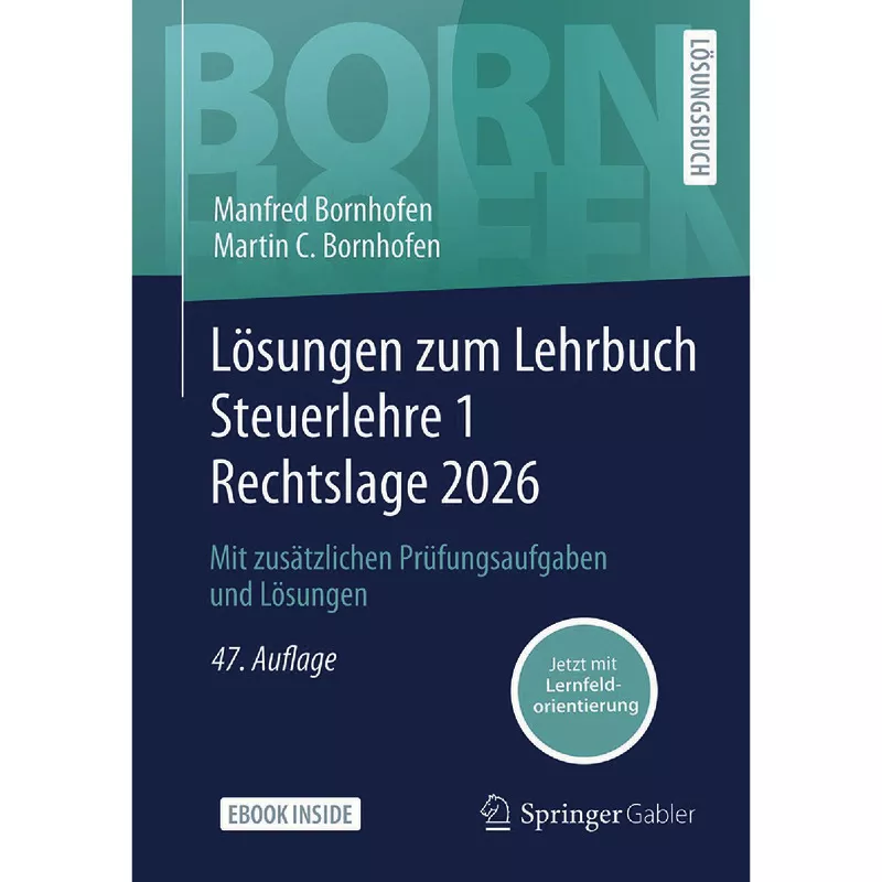Lösungen zum Lehrbuch Steuerlehre 1 Rechtslage 2026