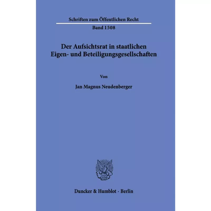 Der Aufsichtsrat in staatlichen Eigen- und Beteiligungsgesellschaften