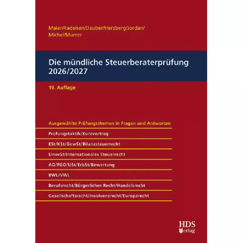 Die mündliche Steuerberaterprüfung 2026/2027