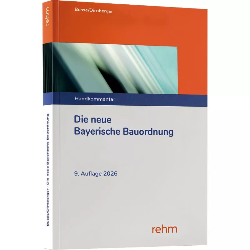 Die neue Bayerische Bauordnung (BayBO)