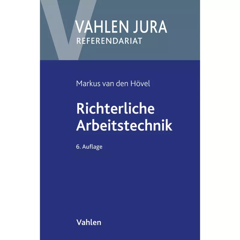 Richterliche Arbeitstechnik