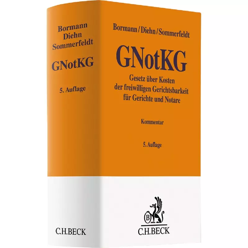 Gesetz über Kosten der freiwilligen Gerichtsbarkeit für Gerichte und Notare: GNotKG