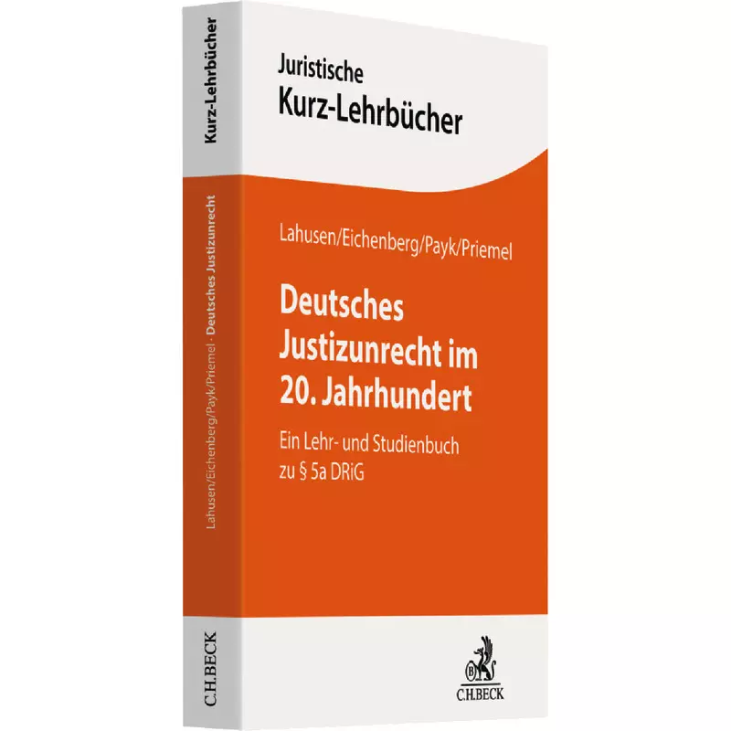 Deutsches Justizunrecht im 20. Jahrhundert
