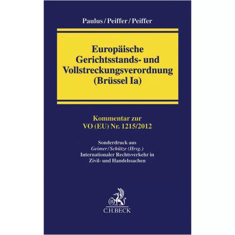 Europäische Gerichtsstands- und Vollstreckungsverordnung (Brüssel Ia)