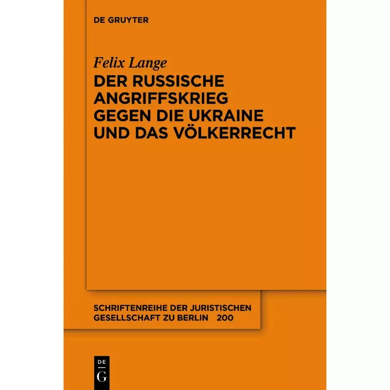 Der russische Angriffskrieg gegen die Ukraine und das Völkerrecht