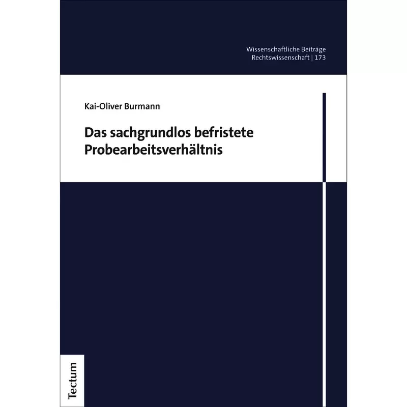 Das sachgrundlos befristete Probearbeitsverhältnis