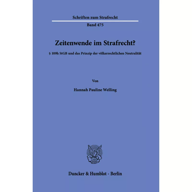 Zeitenwende im Strafrecht?