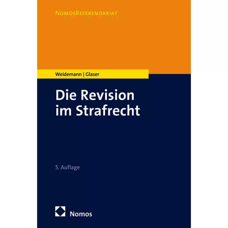 Die Revision im Strafrecht