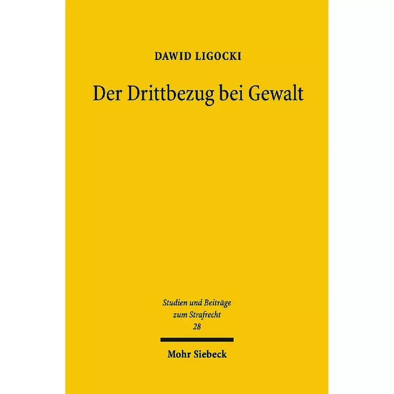 Der Drittbezug bei Gewalt