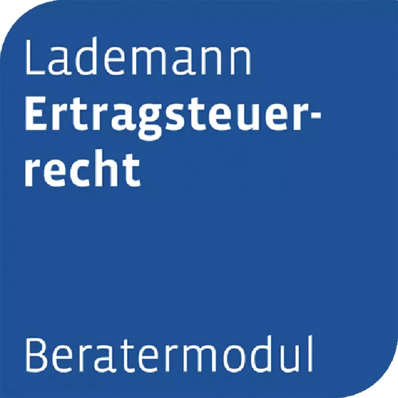 Otto Schmidt Beratermodul Lademann Ertragsteuerrecht