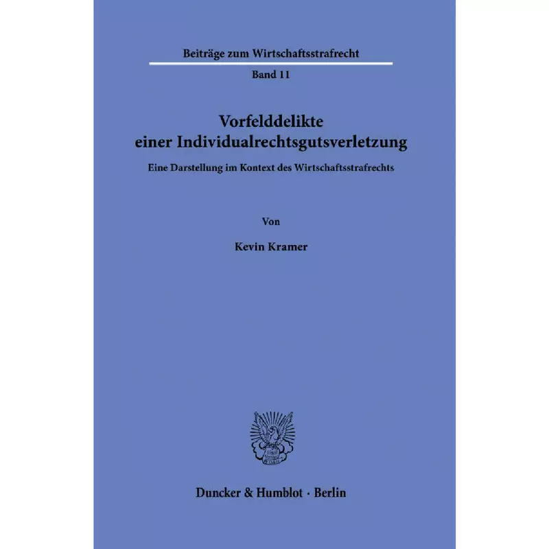 Vorfelddelikte einer Individualrechtsgutsverletzung