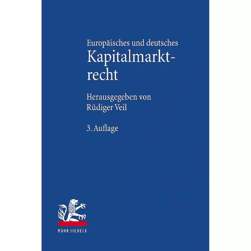 Europäisches und deutsches Kapitalmarktrecht