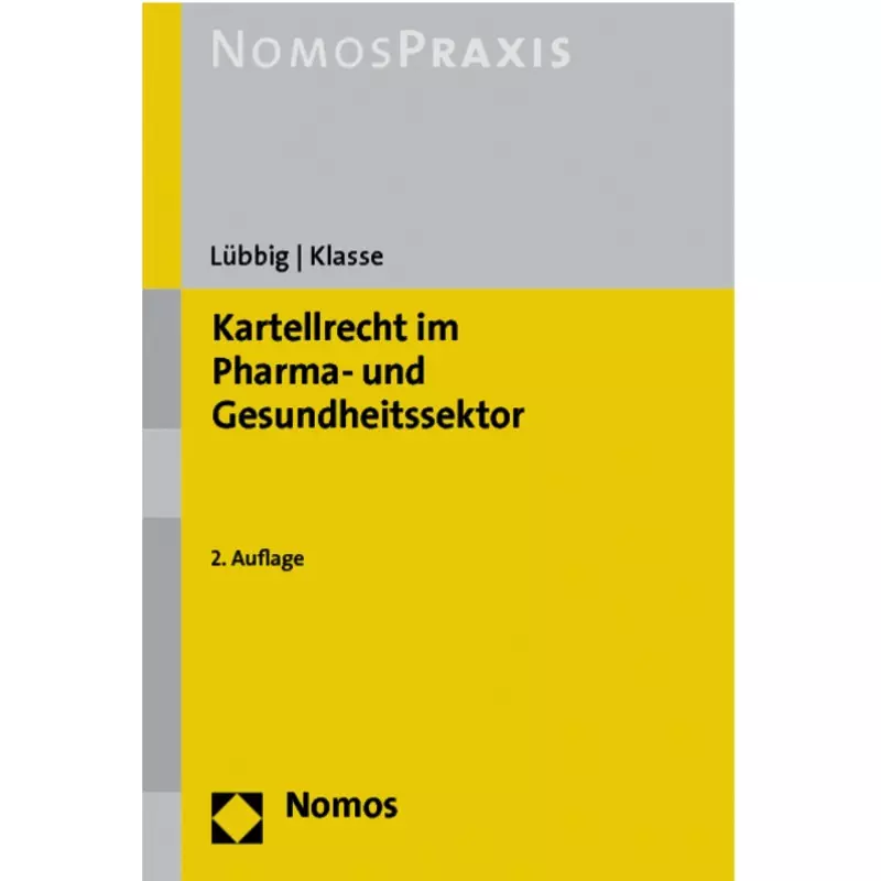 Kartellrecht im Pharma- und Gesundheitssektor