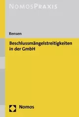 Beschlussmängelstreitigkeiten in der GmbH