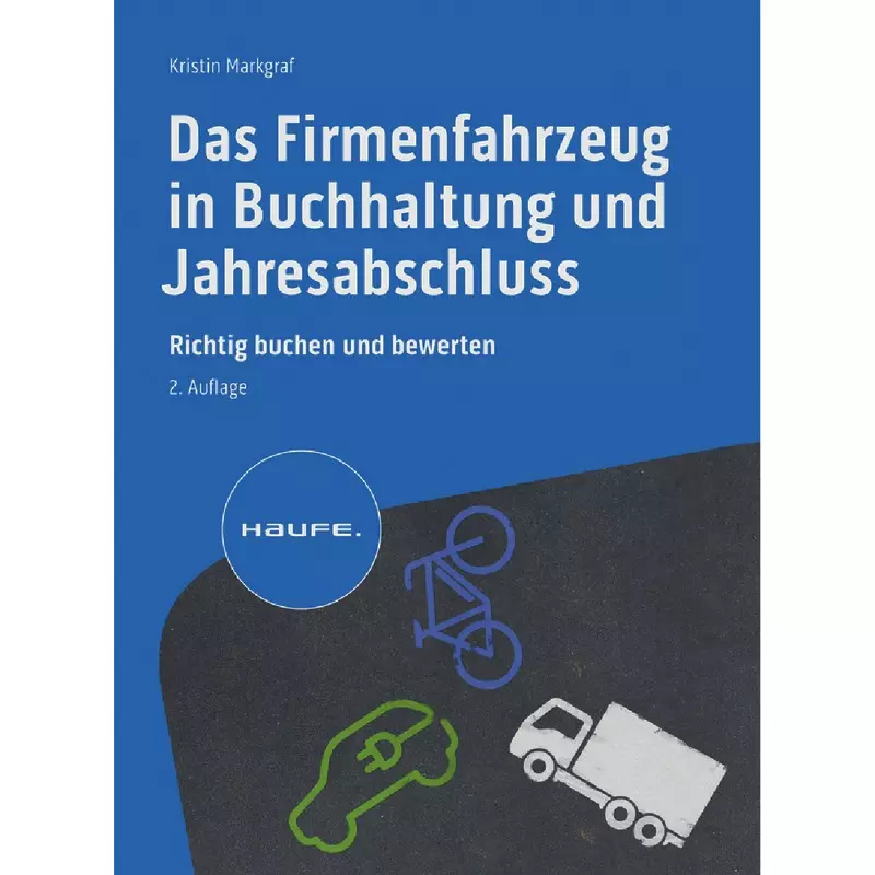 Das Firmenfahrzeug in Buchhaltung und Jahresabschluss