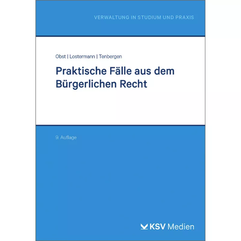 Praktische Fälle aus dem Bürgerlichen Recht