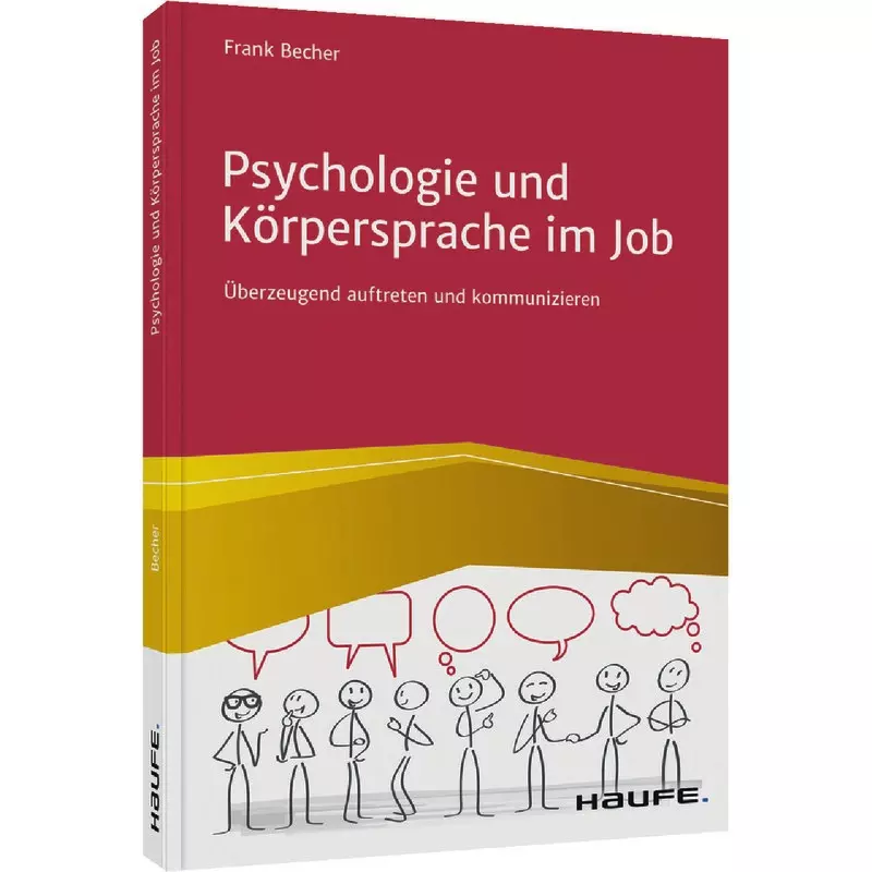Psychologie und Körpersprache im Job