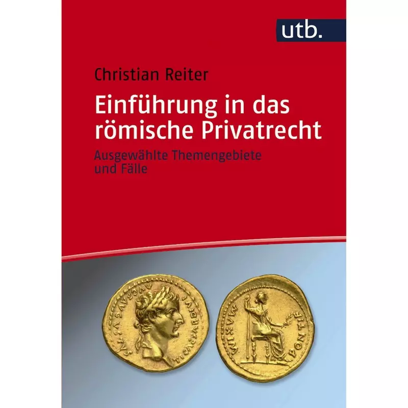 Einführung in das römische Privatrecht