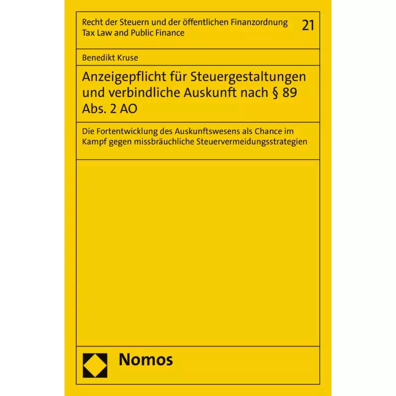 Anzeigepflicht für Steuergestaltungen und verbindliche Auskunft nach § 89 Abs. 2 AO