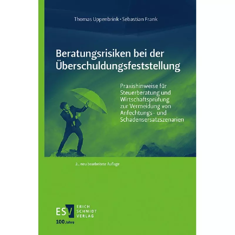 Beratungsrisiken bei der Überschuldungsfeststellung