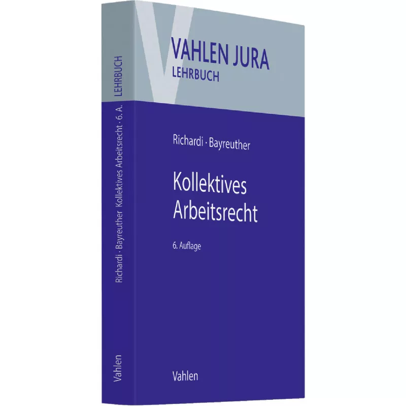 Kollektives Arbeitsrecht