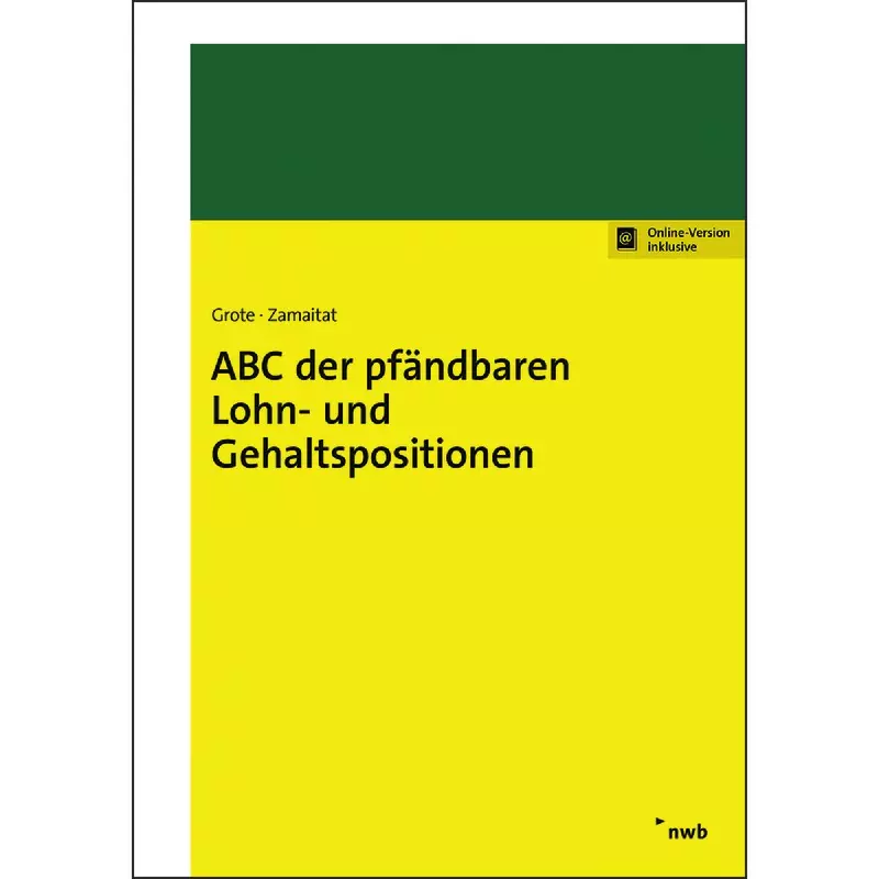 ABC der pfändbaren Lohn- und Gehaltspositionen