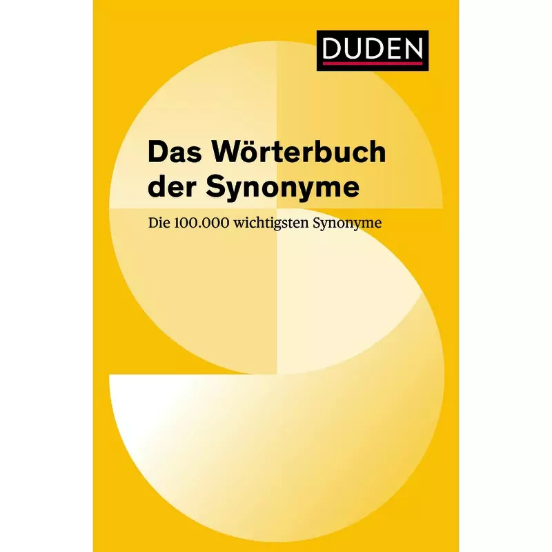 Duden - Das Wörterbuch der Synonyme