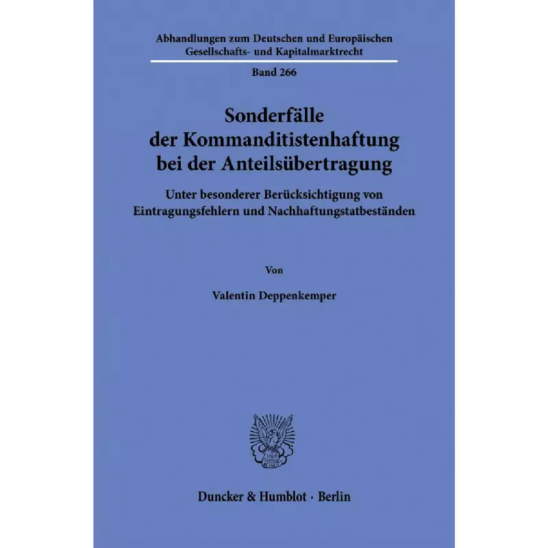 Sonderfälle der Kommanditistenhaftung bei der Anteilsübertragung