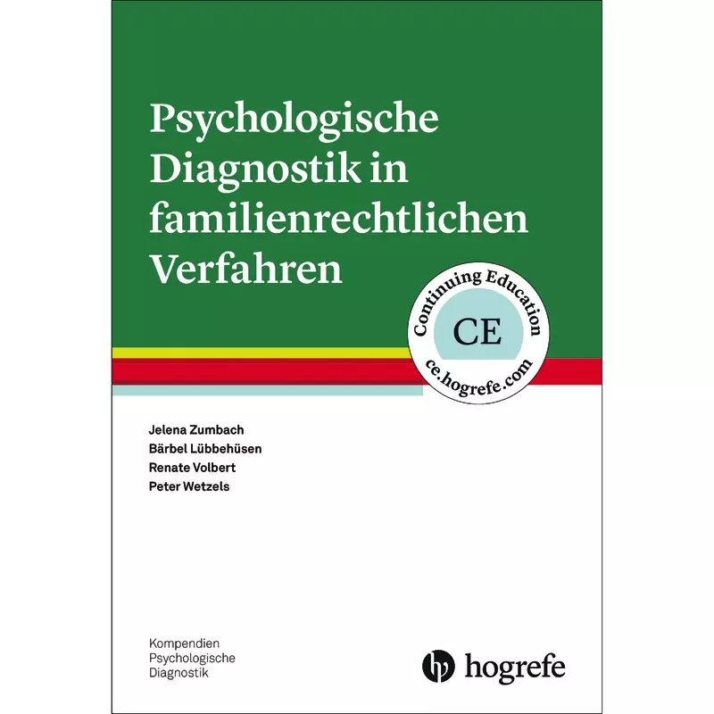 Psychologische Diagnostik in familienrechtlichen Verfahren