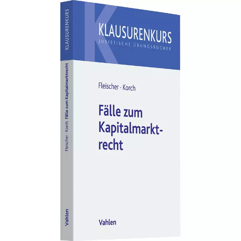 Fälle zum Kapitalmarktrecht