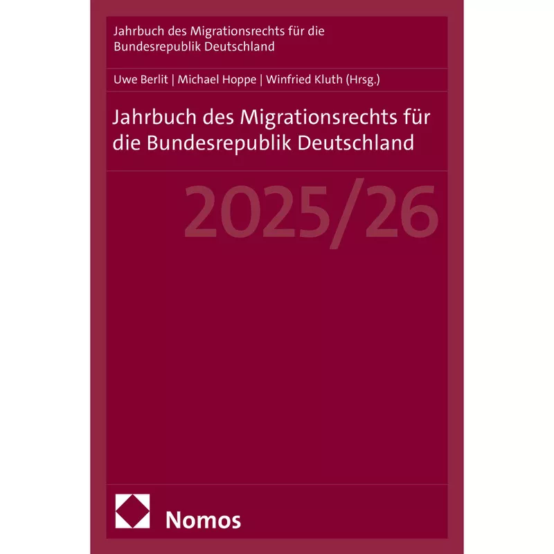 Jahrbuch des Migrationsrechts für die Bundesrepublik Deutschland 2025/26