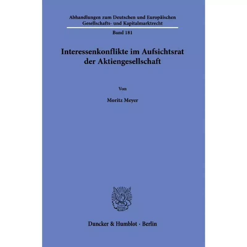 Interessenkonflikte im Aufsichtsrat der Aktiengesellschaft