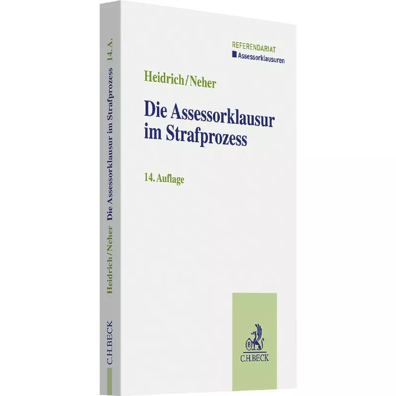 Die Assessorklausur im Strafprozess