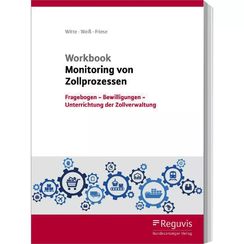 Workbook Monitoring von Zollprozessen