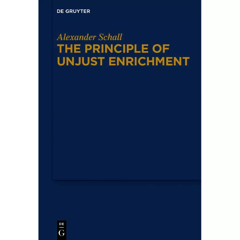 The Principle of Unjust Enrichment