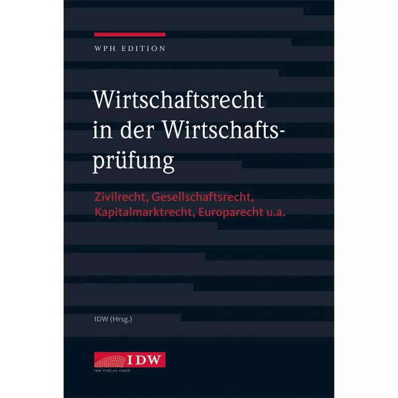 Wirtschaftsrecht in der Wirtschaftsprüfung mit Online-Ausgabe