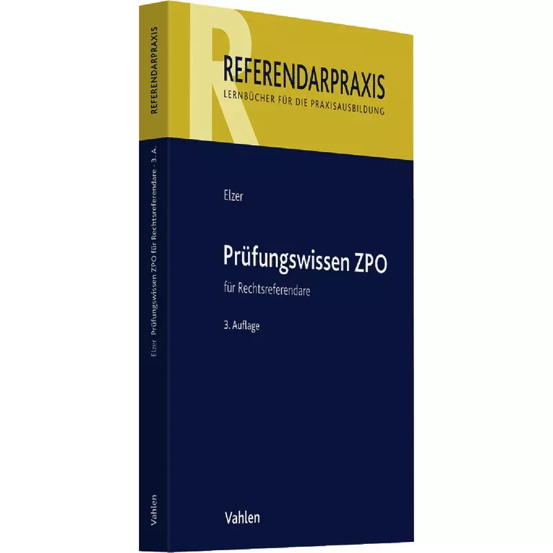 Prüfungswissen ZPO für Rechtsreferendare