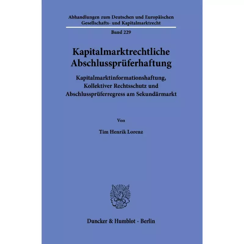 Kapitalmarktrechtliche Abschlussprüferhaftung
