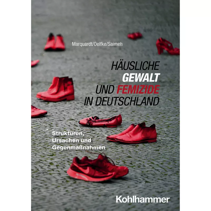 Häusliche Gewalt und Femizide in Deutschland