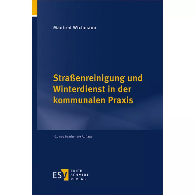 Straßenreinigung und Winterdienst in der kommunalen Praxis